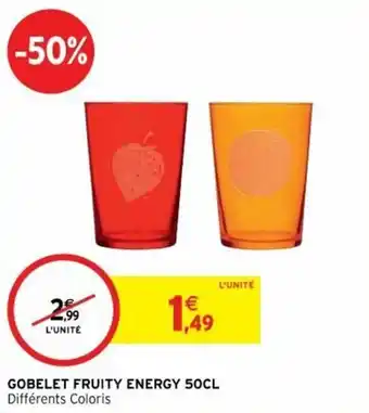 Intermarché Gobelet fruity energy 50CL offre