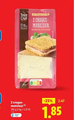 Lidl 2 croque- monsieur offre
