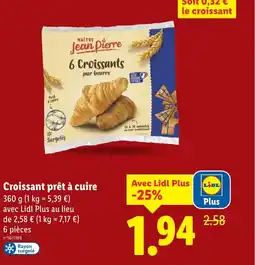 Lidl Croissant prêt à cuire offre