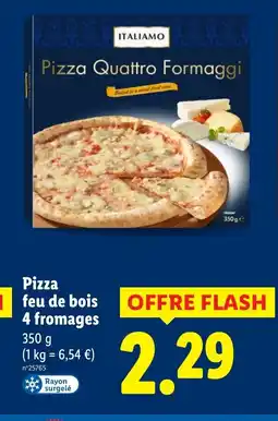Lidl Pizza feu de bois 4 fromages offre