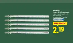 Lidl PARKSIDE Lames de scie sauteuse offre