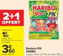 Carrefour Market Bonbons pik haribo offre