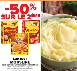 Carrefour Market SUR TOUT MOUSLINE offre