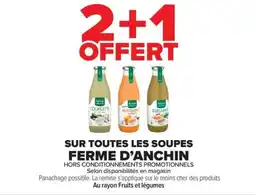 Carrefour Market SUR TOUTES LES SOUPES FERME D'ANCHIN offre