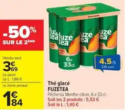 Carrefour Market Thé glacé fuzetea offre