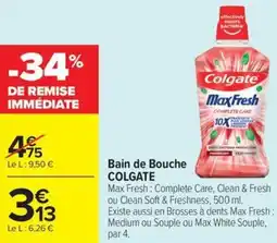 Carrefour Market Bain de bouche colgate offre