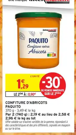 Intermarché Contact PAQUITO Confiture d'abricots offre