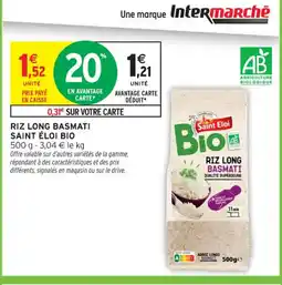 Intermarché Contact Riz long basmati saint éloi bio offre