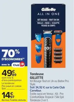 Carrefour Market Tondeuse gillette offre
