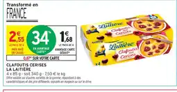Intermarché Contact LA LAITIÈRE Clafoutis cerises offre