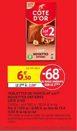 Intermarché Contact CÔTE D'OR Tablettes de chocolat lait noisettes entières offre