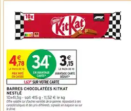Intermarché Contact Barres chocolatées kitkat nestlé offre