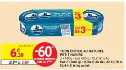 Intermarché Contact PETIT NAVIRE Thon entier au naturel offre