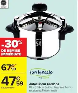 Carrefour Market Autocuiseur cordoba offre