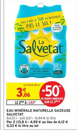 Intermarché Contact SALVETAT Eau minérale naturelle gazeuse offre