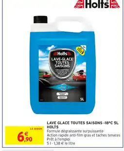 Intermarché Contact HOLTS Lave glace toutes saisons -18°c offre