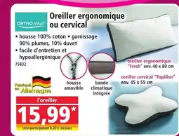 Norma ORTHO-VITAL Oreiller ergonomique ou cervical offre