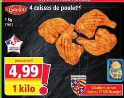 Norma LE GAULOIS 4 cuisses de poulet offre