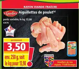 Norma LE GAULOISs Aiguillettes de poulet offre