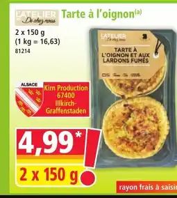 Norma L'ATELIER Tarte à l'oignon offre