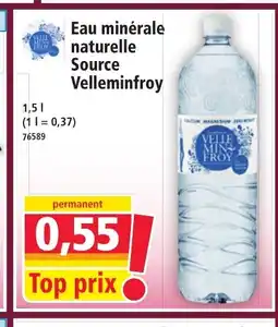 Norma Eau minérale naturelle Source Velleminfroy offre