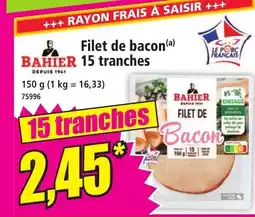 Norma BAHIER Filet de bacon 15 tranches offre