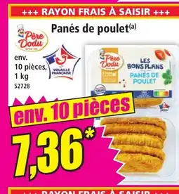 Norma PÈRE DODU Panés de poulet offre