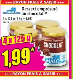 Norma MALO Dessert emprésure au chocolat offre