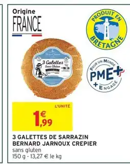 Intermarché Hyper 3 galettes de sarrazin bernard jarnoux crepier offre