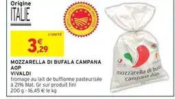 Intermarché Hyper VIVALDI Mozzarella di bufala campana aop offre