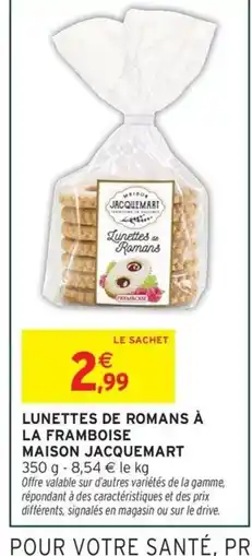 Intermarché Hyper MAISON JACQUEMART Lunettes de romans à la framboise offre