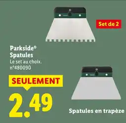 Lidl PARKSIDE Spatules offre