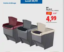 Lidl W5 Bac de tri offre