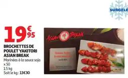 Auchan Brochettes de poulet yakitori asian break offre