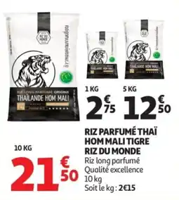 Auchan Riz parfumé thaï hom mali tigre riz du monde offre