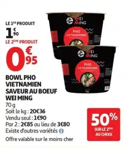Auchan Bowl pho vietnamien saveur au boeuf wei ming offre
