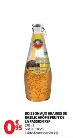 Auchan Boisson aux graines de basilic arôme fruit de la passion psp offre