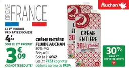 Auchan Crème entière fluide auchan offre