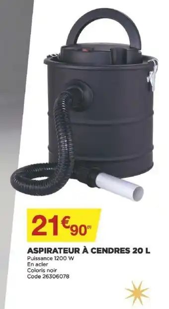 Bricomarché Aspirateur à Cendres 20L offre