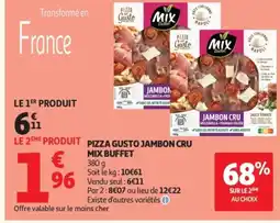 Auchan Produit pizza gusto jambon cru mix buffet offre