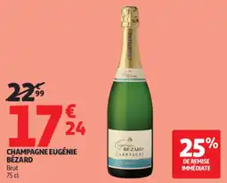 Auchan Champagne eugénie bézard offre