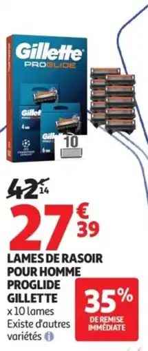 Auchan Lames de rasoir pour homme proglide gillette offre