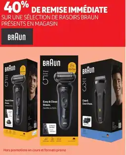 Auchan SUR UNE SÉLECTION DE RASOIRS BRAUN PRÉSENTS EN MAGASIN offre