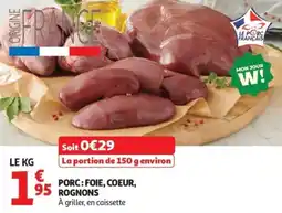 Auchan Porc: foie, coeur, rognons offre