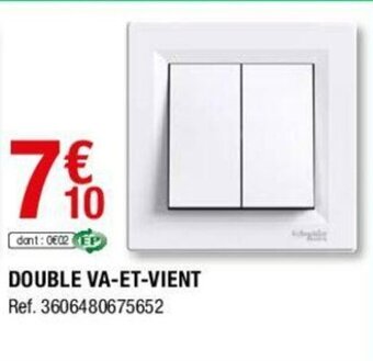 Brico Dépôt Double Va-Et-Vient offre