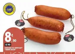 E.Leclerc Saucisse de Morteau Andre Bazin offre