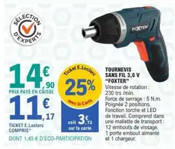 E.Leclerc TOURNEVIS SANS FIL 3,6 V FOXTER offre