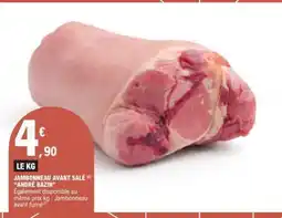 E.Leclerc JAMBONNEAU AVANT SALÉ ANDRÉ BAZIN offre