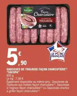 E.Leclerc SAUCISSES DE TOULOUSE FAÇON CHARCUTIÈRE offre
