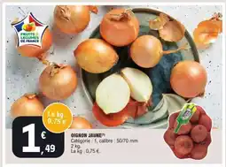 E.Leclerc OIGNON JAUNE offre